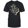Don’t mess with Texas cowboy hat shirt