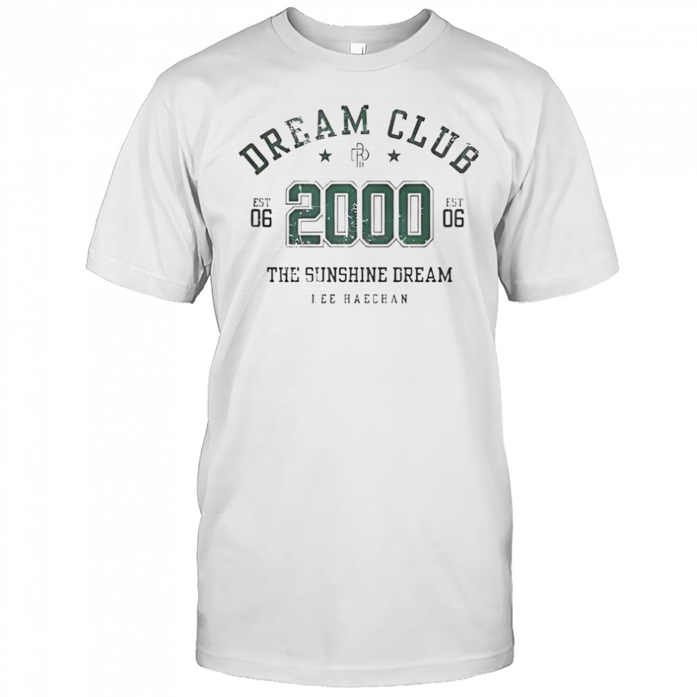 Dream Club The Sunshine Dream Lee Haechan 2000 T-Shirt