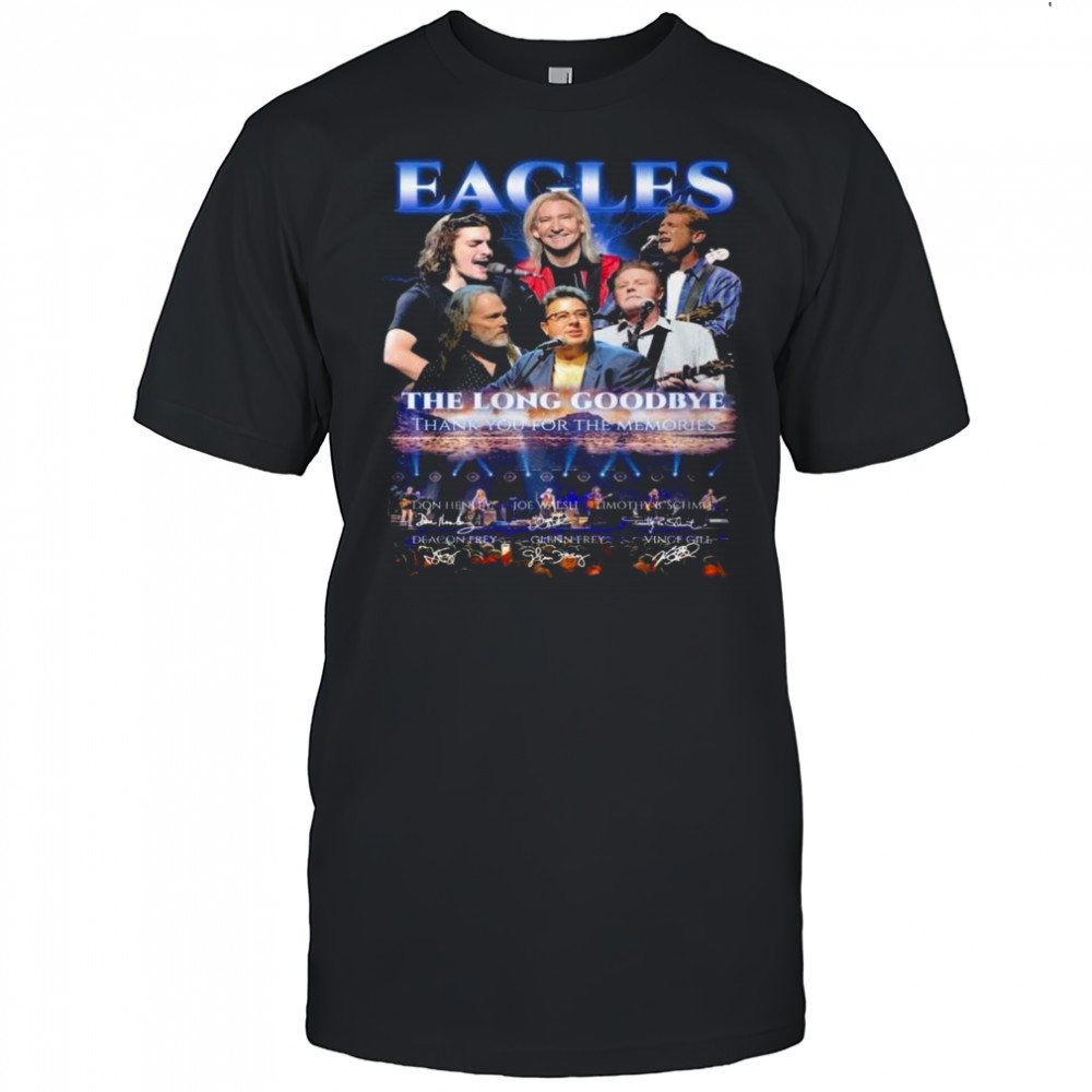 Eagles The Long Goodbye Tour Thank You For The Memories Signatures Shirt