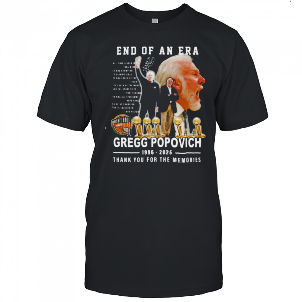 End Of An Era Gregg Popovich 1996 2025 Thank You For The Memories T Shirt