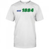 Est 1884 shirt
