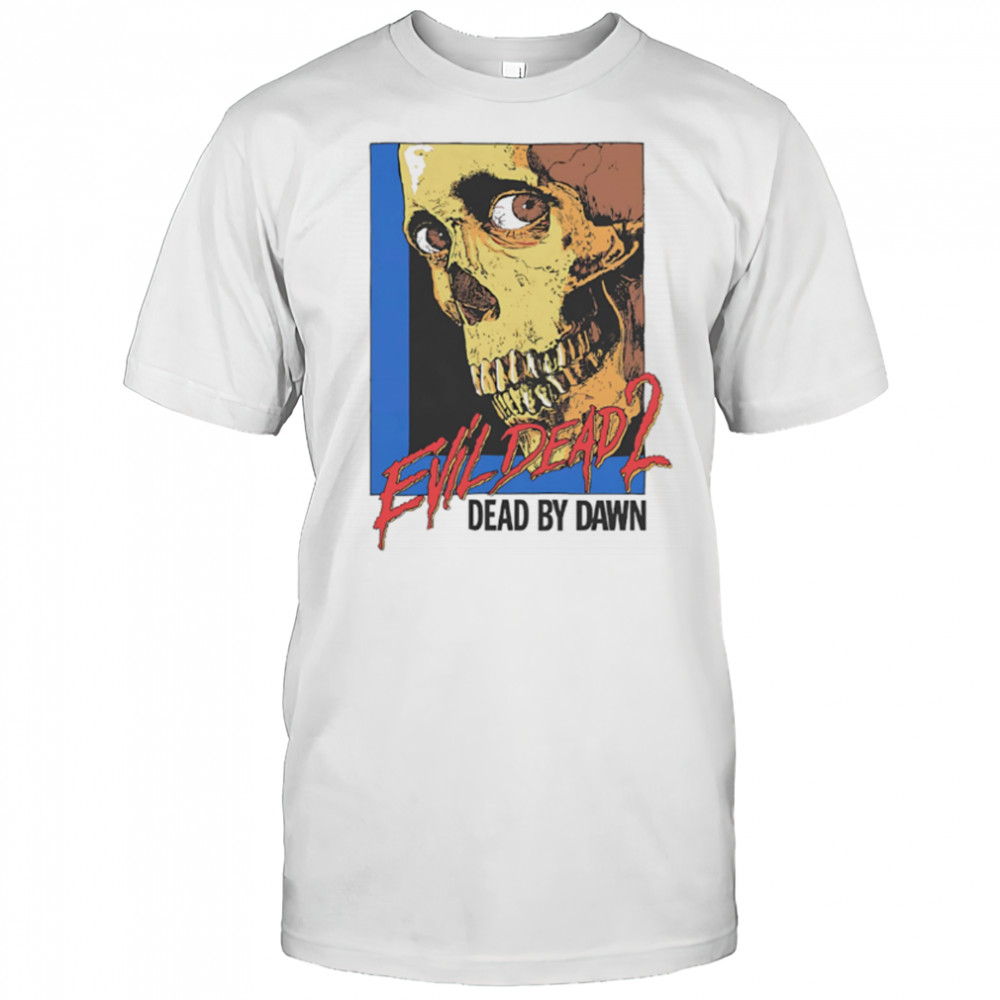 Evil Dead 2 dead by dawn zombie shirt