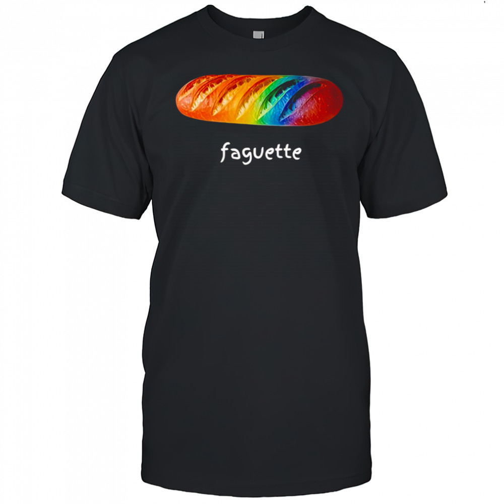 Faguette LGBT bread shirt