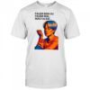 Falem Bem Ou Falem Mal Mas Falem Shirt