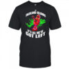 Falkland Islands it’s all we’ve got left shirt