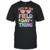 Field Day Activities Tie Dye Filed Day Teacher Kids Boy Girl shirt