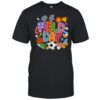 Field Day Fun Day Let The Games Begin Teacher Kids Trip shirt