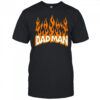 Fightmaster Bad Man Flames T-shirt