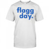 Flagg Day T-shirt