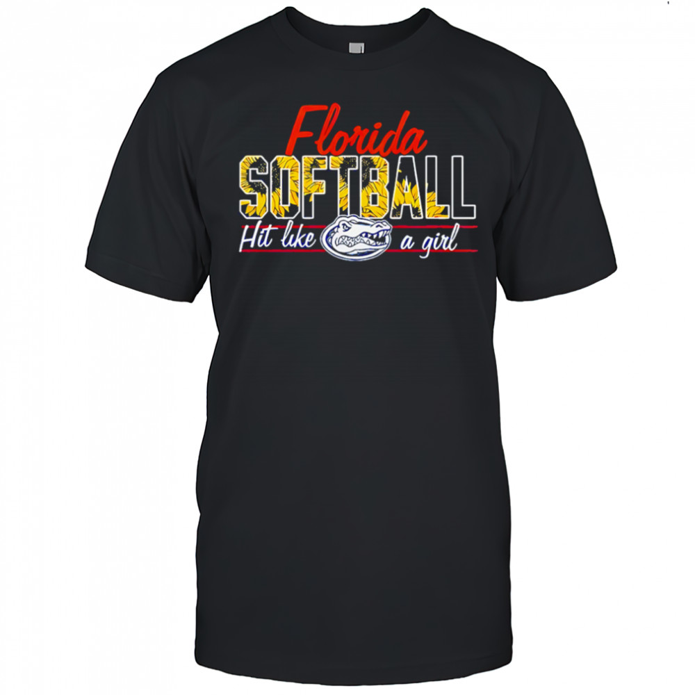 Florida Gators Hit Like A Girl Special shirt