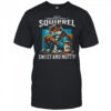 Funny Peanuts And Squirrel Shirt
