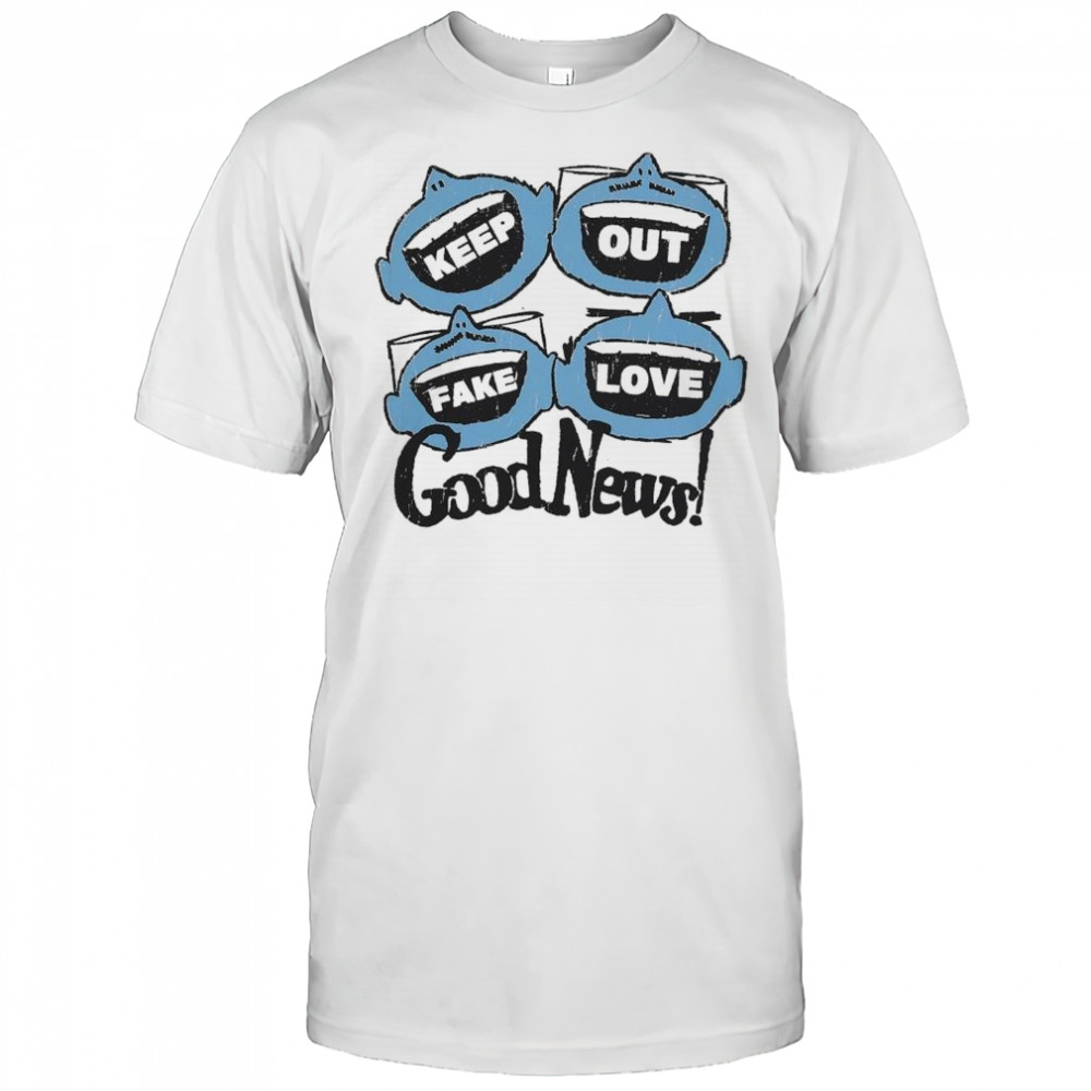 Future Rfrnce Keep Out Fake Love Loud Mouths Shirt