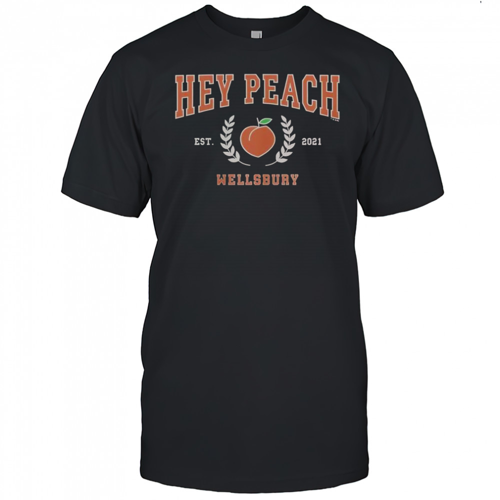 Ginny & Georgia Hey Peach Wellsbury Est 2011 T-Shirt