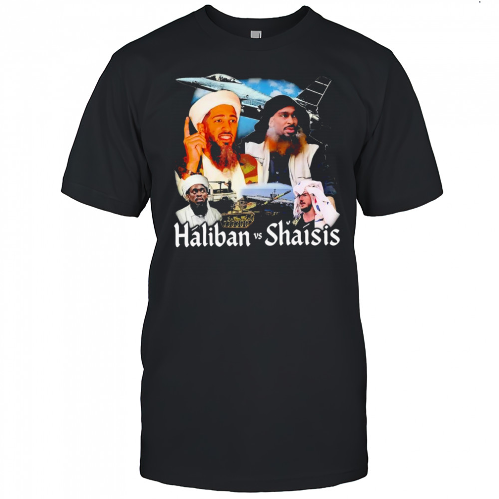 Haliban vs Shaisis retro shirt