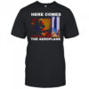 Here comes the aeroplane shirt