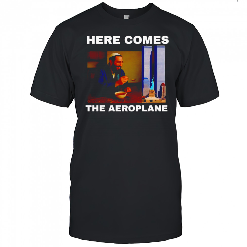 Here comes the aeroplane shirt