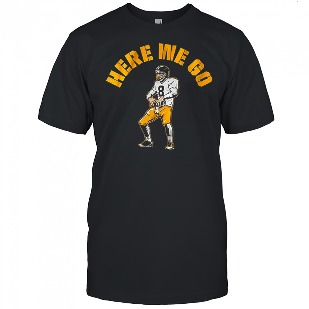 Here we go Aaron Rodgers Pittsburgh Steelers Football shirt