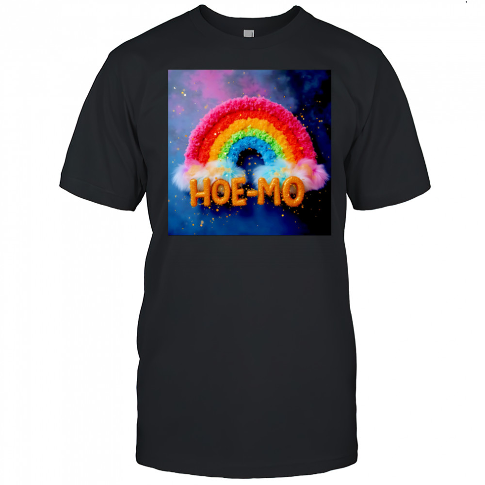 Hoe-mo pride shirt