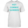 Hot commie summer 2025 shirt