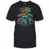 I Got On Ketamine At The Monster Truck Derby T-Shirt