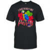 I Just Really Like Parrots ok shirt