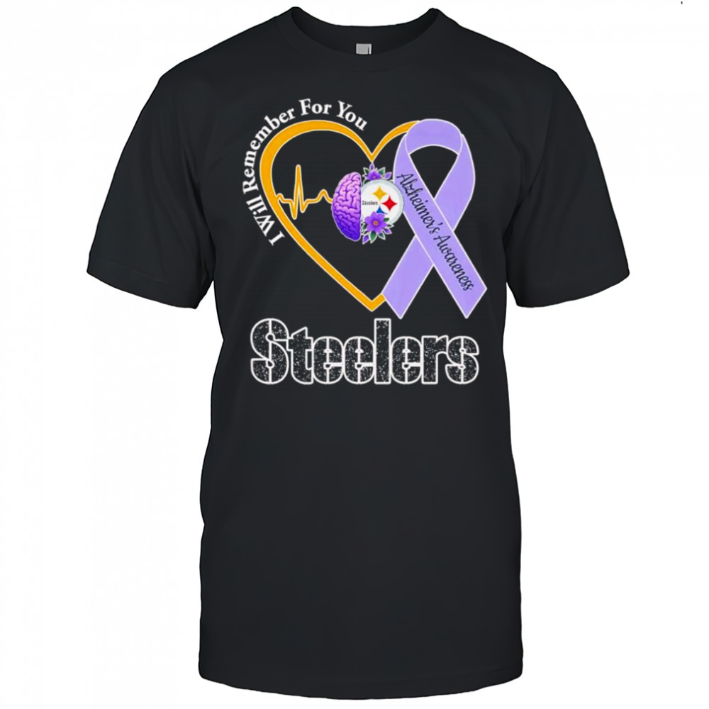 I will remember for you Alzheimer’s Awareness Pittsburgh Steelers shirt