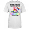 If Your Parents Aren’t Accepting I’m Your Mom Now Freemom hugs Dragon LGBT Pride Shirt