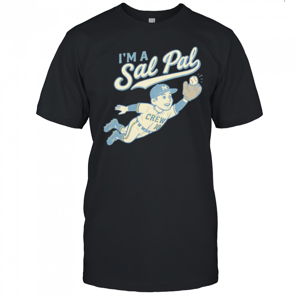 I’m a Sal Pal shirt