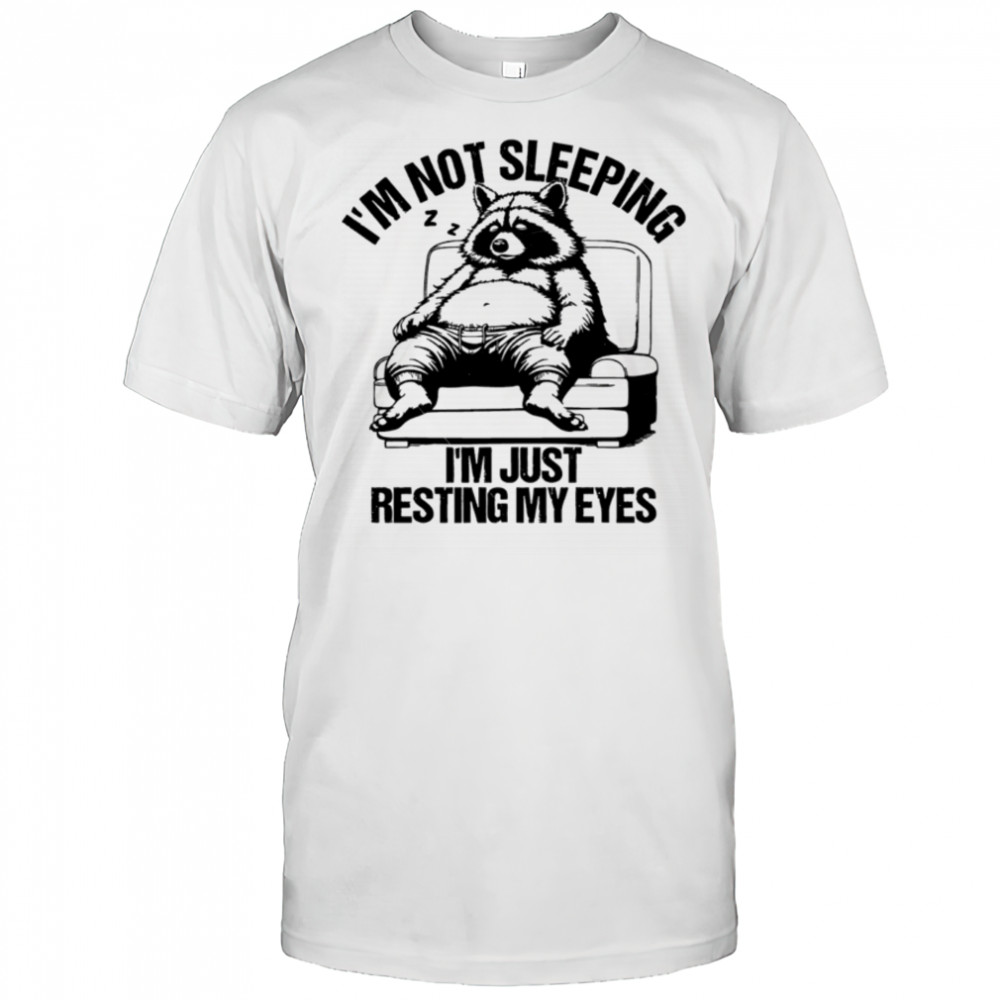 I’m Just Resting My Eyes Svg I’m Not Sleeping shirt