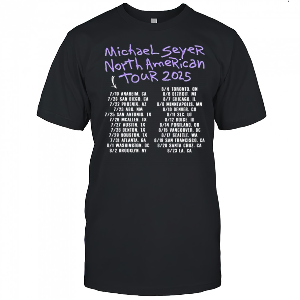 I’m With Michael Seyer Fan North American Tour 2025 Shirt