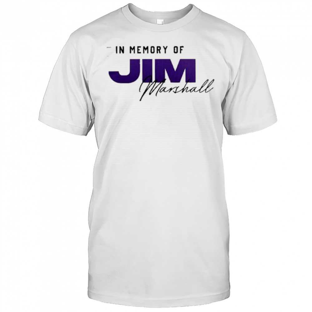 In Memory Of Jim Marshall X Minnesota Vikings 2025 shirt