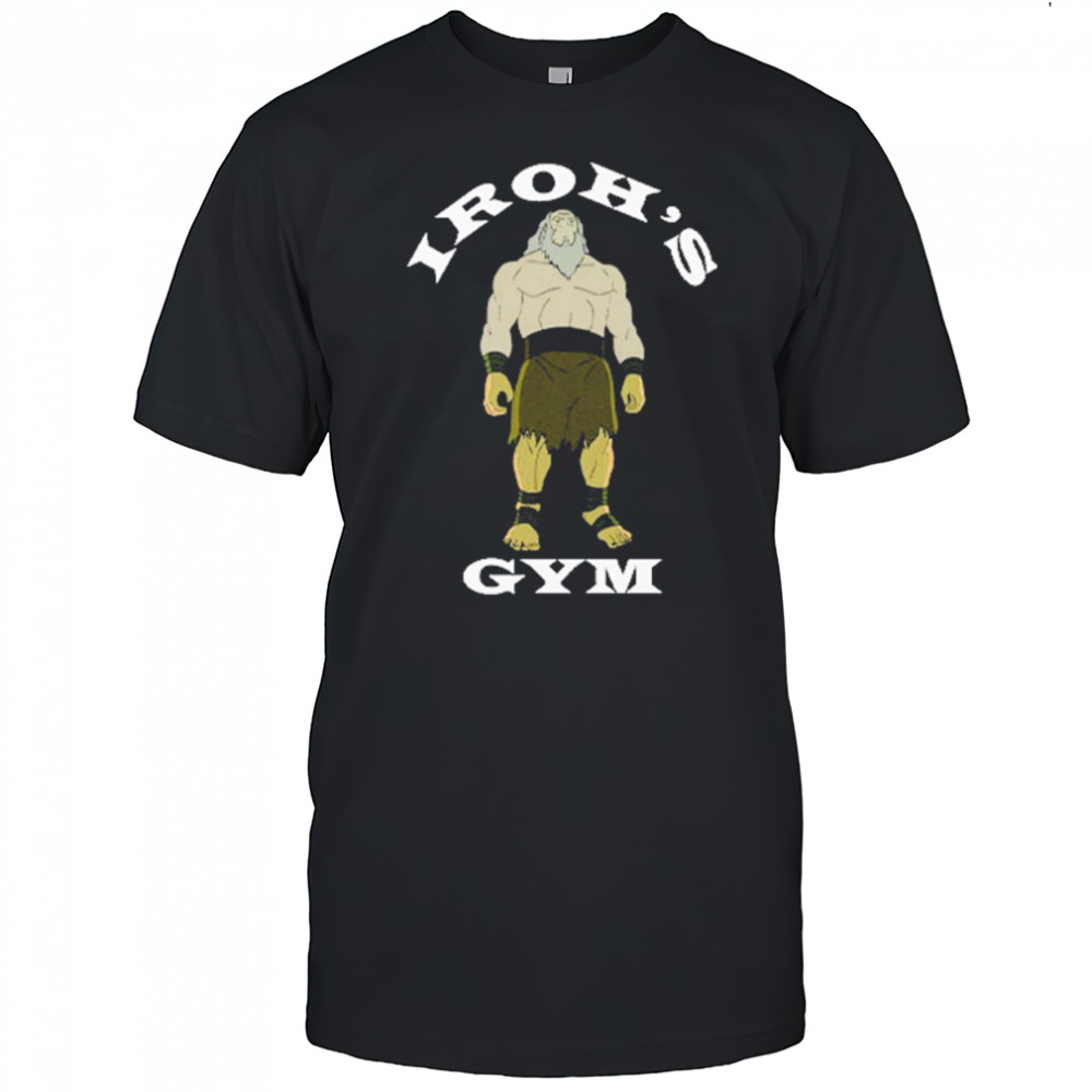 Iroh’s Gym The Last Airbender T-Shirt