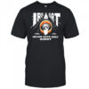 Iron Heart never safe only sorry shirt