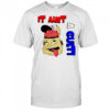 It Ain’t A Cult shirt