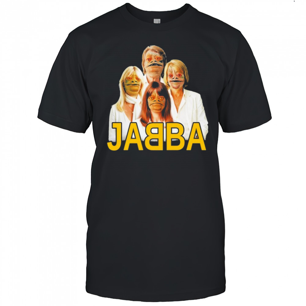 Jabba Abba T-Shirt