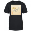 Jail 47 Shirt