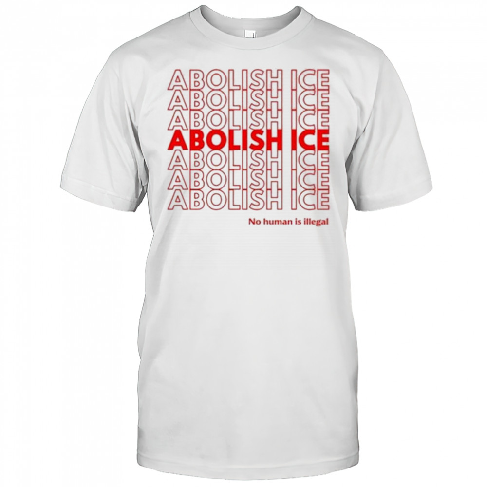 Jason Tufele Carl Johnson Abolish Ice No Human Is Illegal Shirt