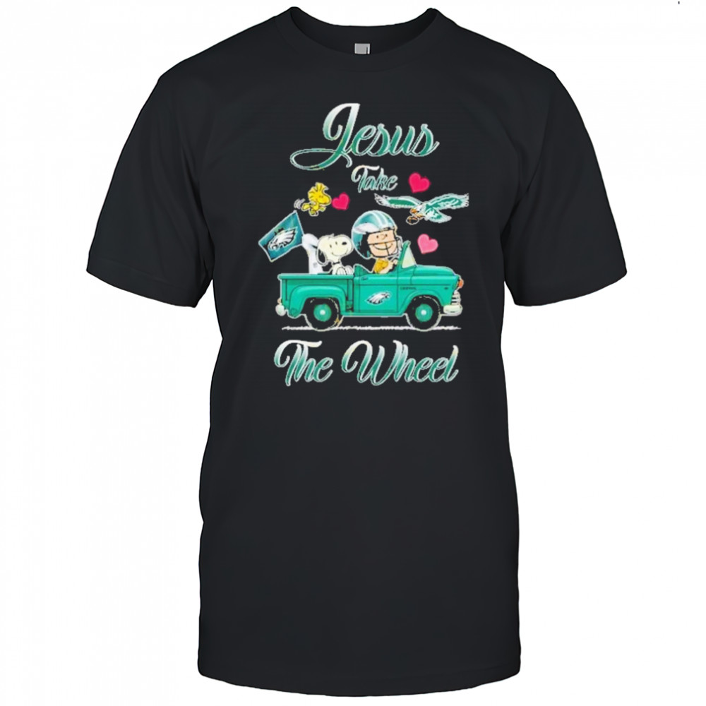 Jesus Take The Wheel Philadelphia Eagles Unisex T-Shirt