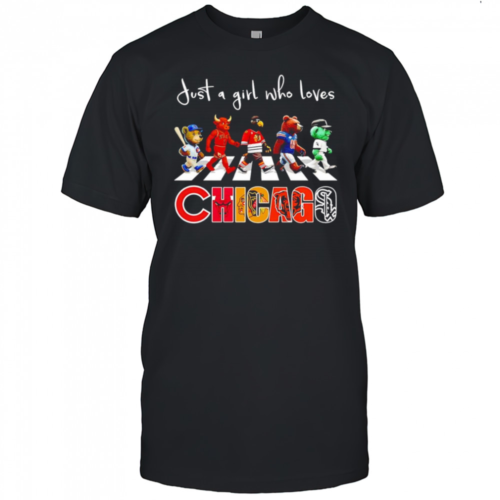 Just a girl who loves Chicago sports mascot shirt