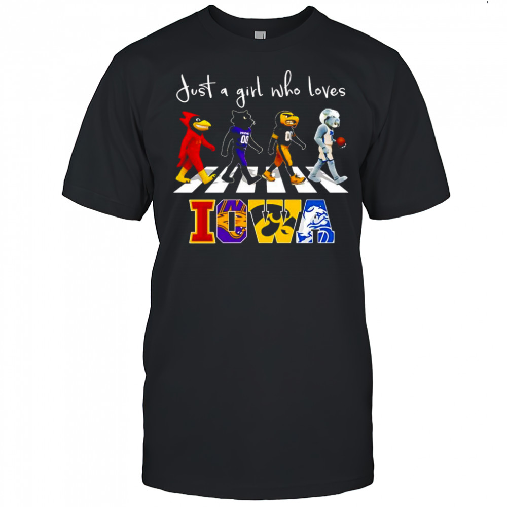 Just a girl who loves Iowa sports mascot shirt