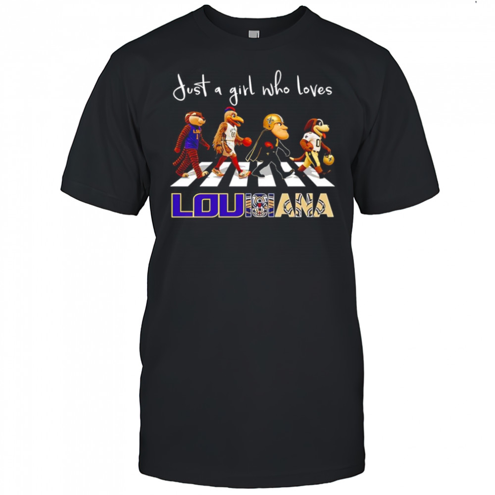Just a girl who loves Louisiana sports mascot shirt
