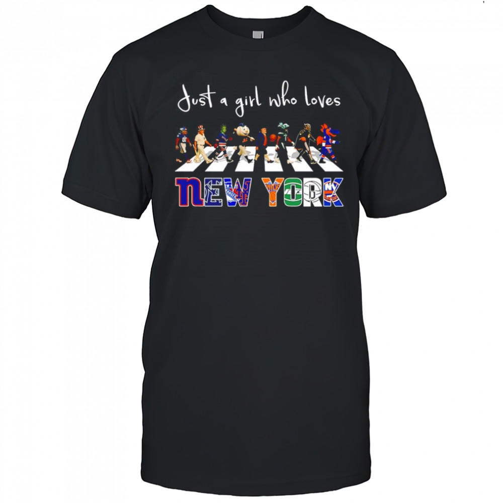 Just a girl who loves New York sports mascot shirt