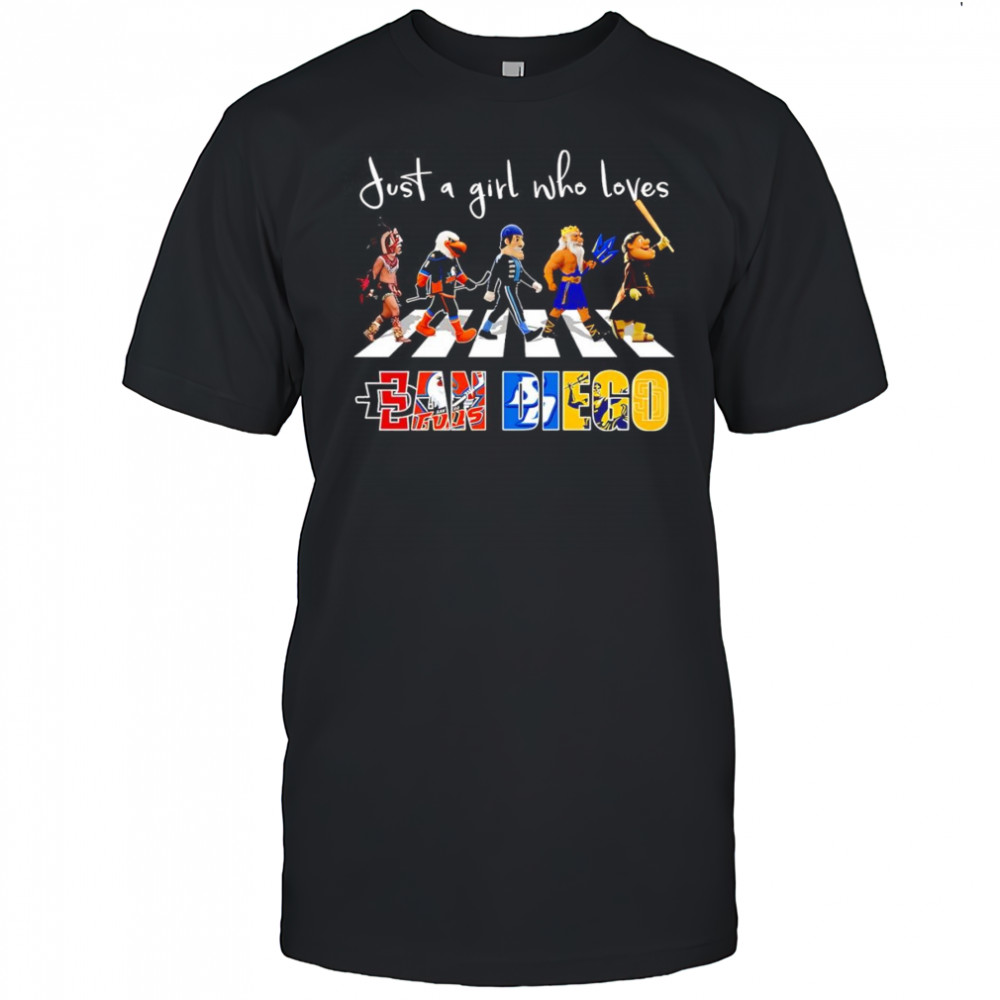 Just a girl who loves San Diego sports mascot shirt