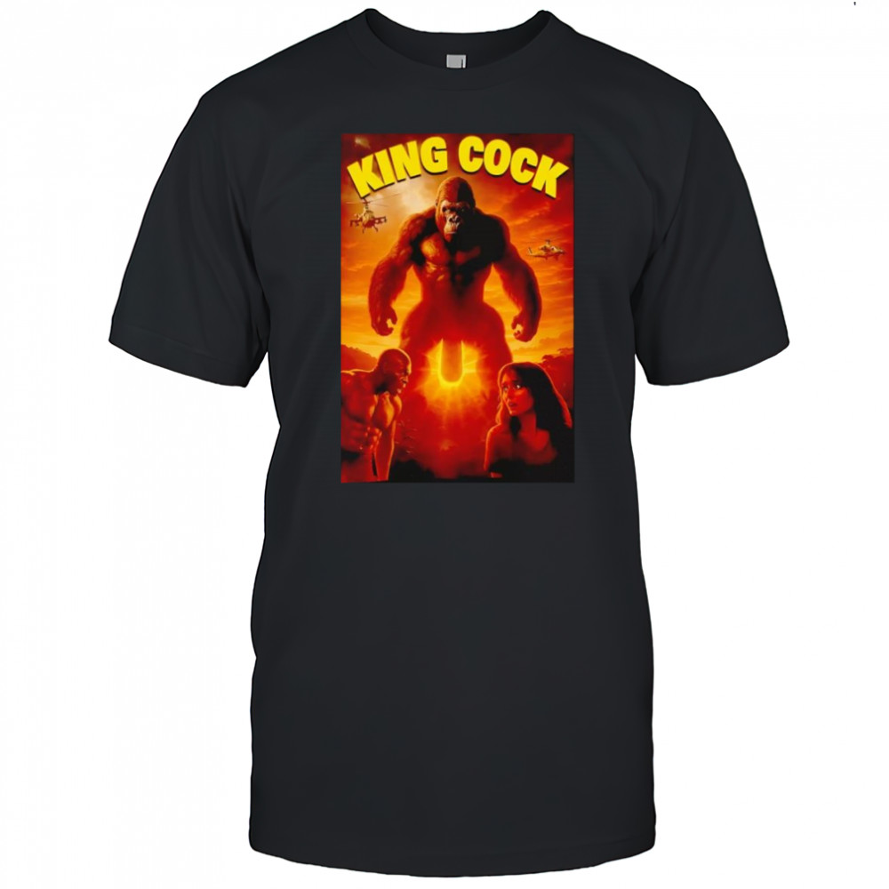 King Kong King Cock shirt
