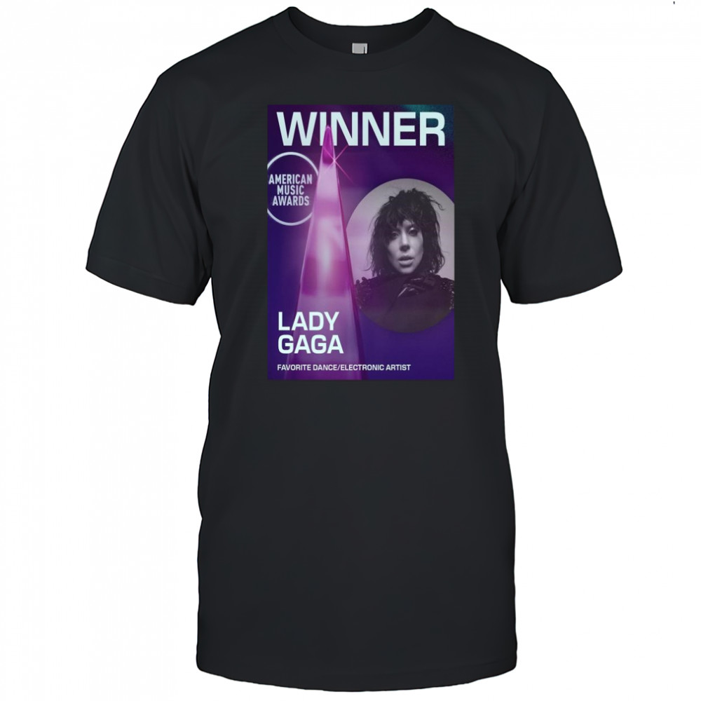 Lady Gaga AMAs 2025 Winner Favorite Dance Electronic Artist Shirt
