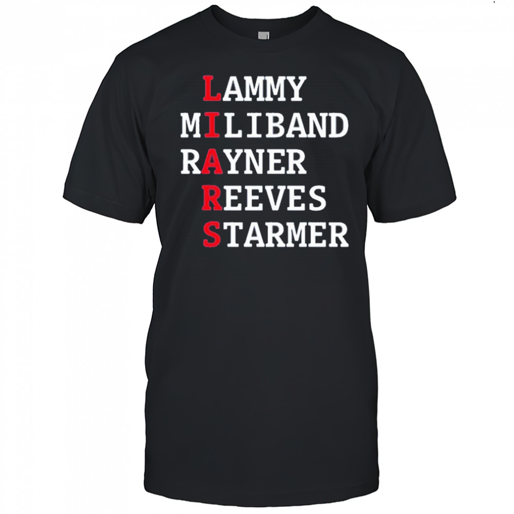 Lammy Miliband Rayner Reeves Starmer Shirt