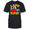 Lapd Los Angeles Police Dept shirt