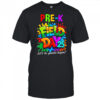 Let The Games Begin Preschool Field Day Teacher Kid shirt