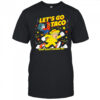 Let’s Go Taco Shirt Let’s Go Taco 2025 shirt