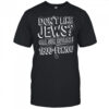 Like Jews Call Our Hotline 1800 Shirt